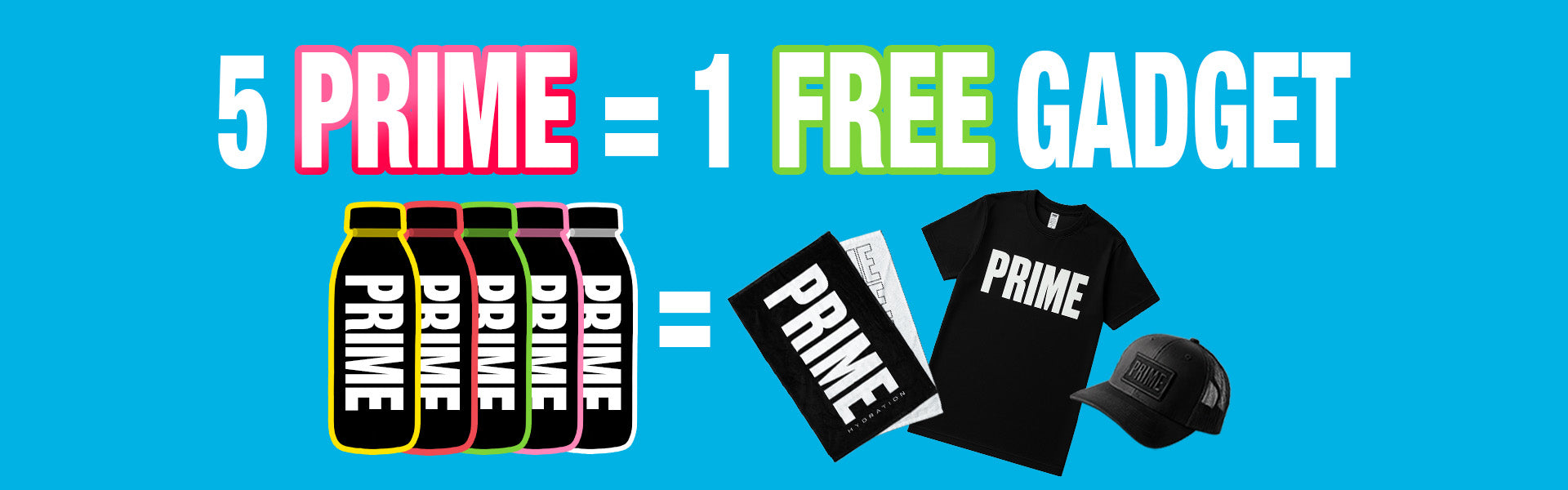 Con 5 Prime ottieni un free gadget 